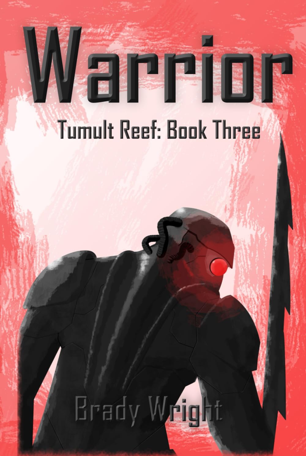 Warrior: Tumult Reef: Book Three
