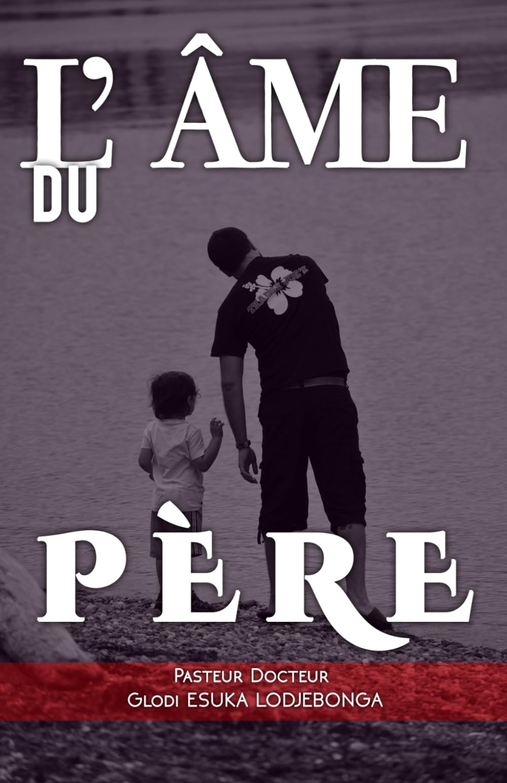 L’Ame du Père