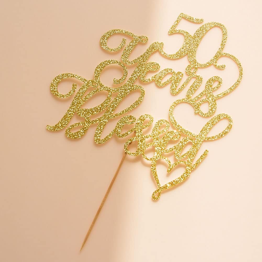 50 Years Blessed Cake Topper, Happy 50th Birthday Cake Toppers, 50th Wedding Anniversary Party Decorations, Gold Glitter