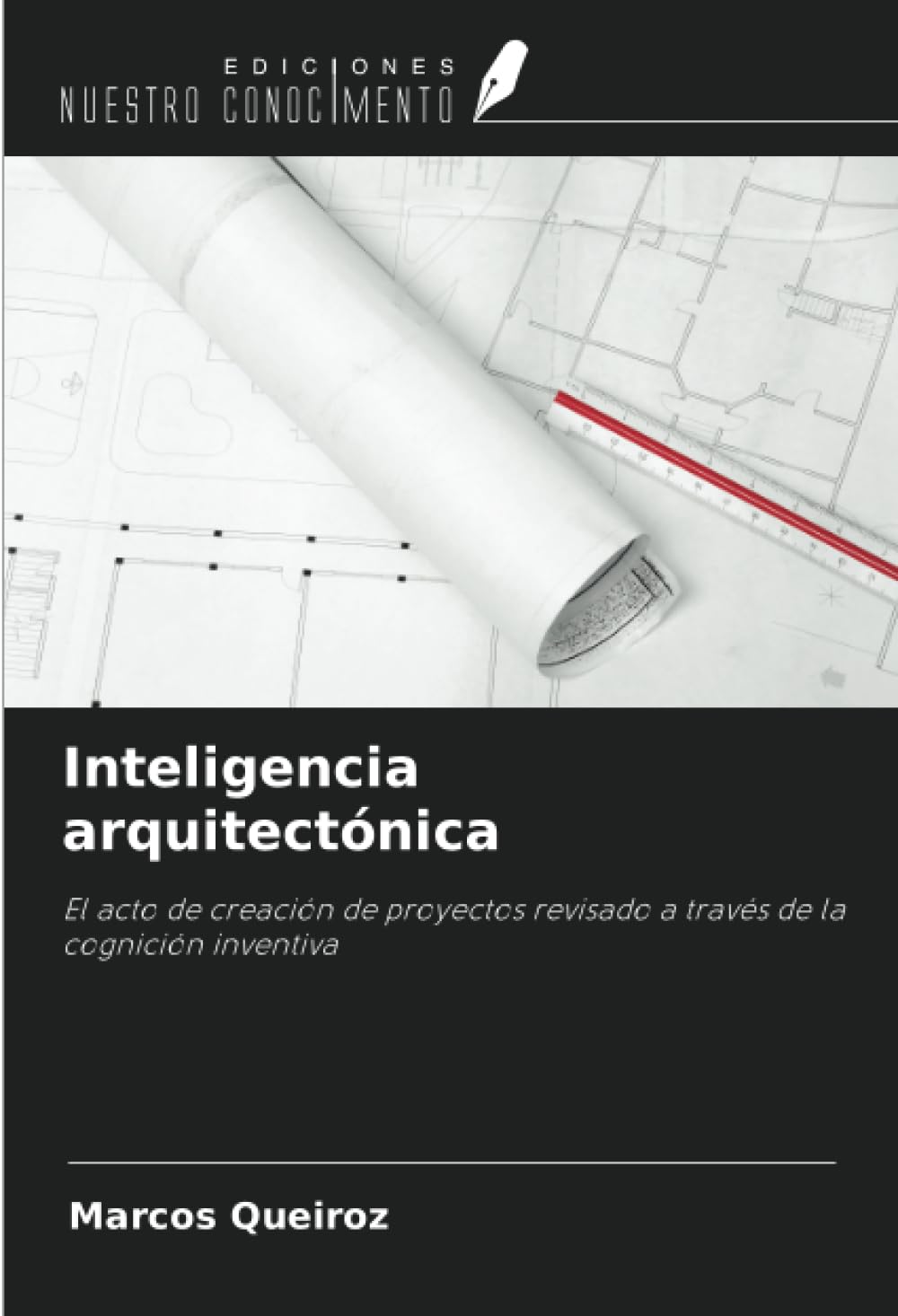 Cognition inventive et architecture : livre sur la création de projets