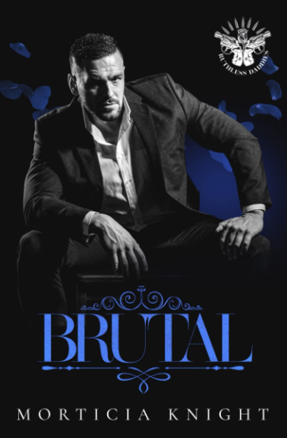 Brutal: An MM Mafia Romance