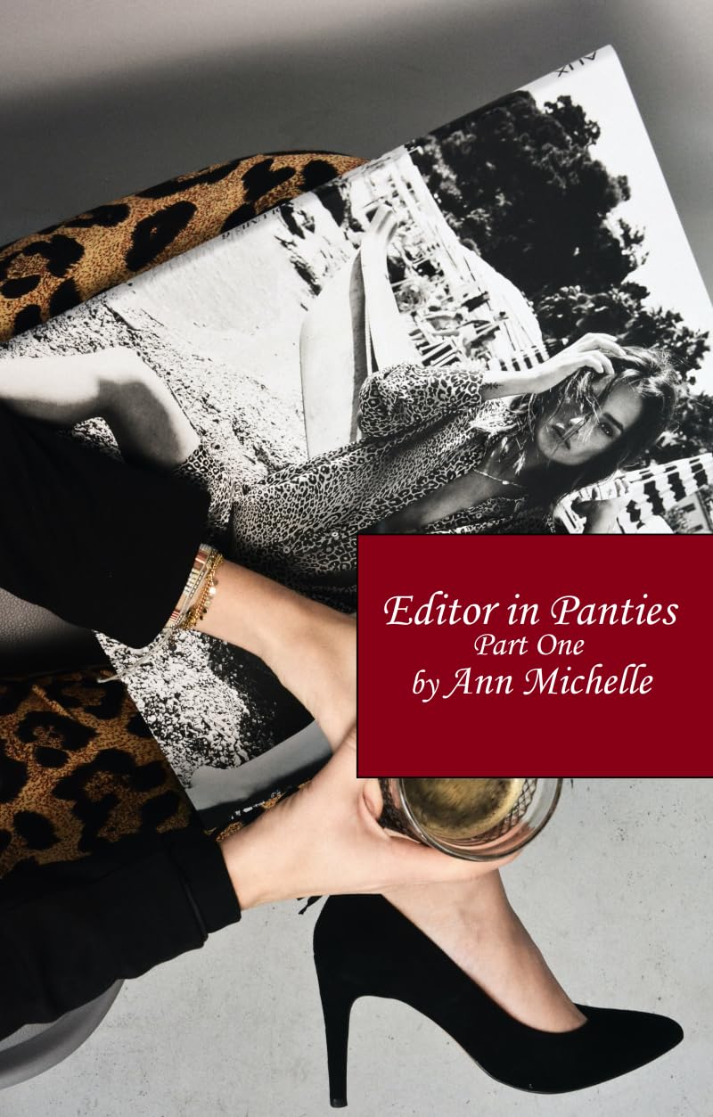 Editor in Panties: A Feminization Tale: Part One