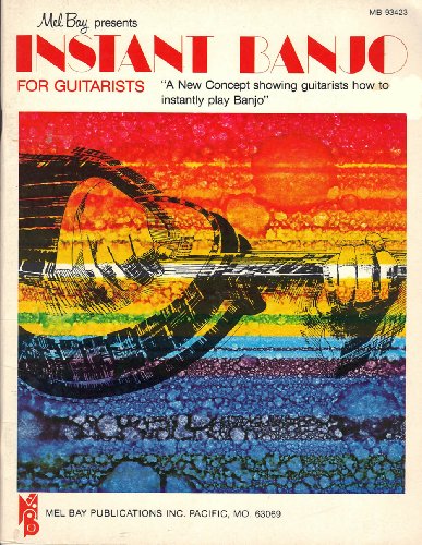 Mel Bay Presents Instant Banjo For Guitarists [... B0013GD2DM Book Cover