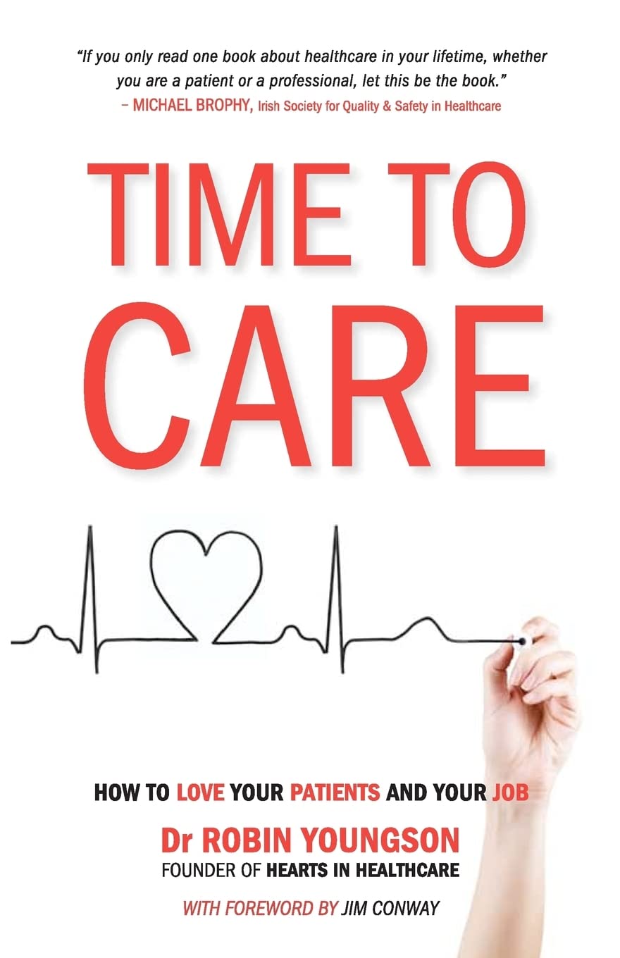 TIME to CARE: How to love your patients and your job
