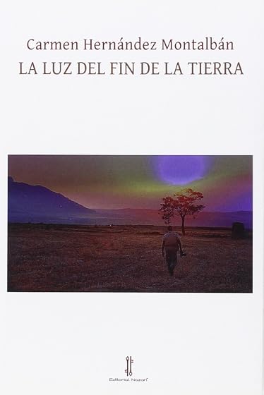 La luz del fin de la tierra