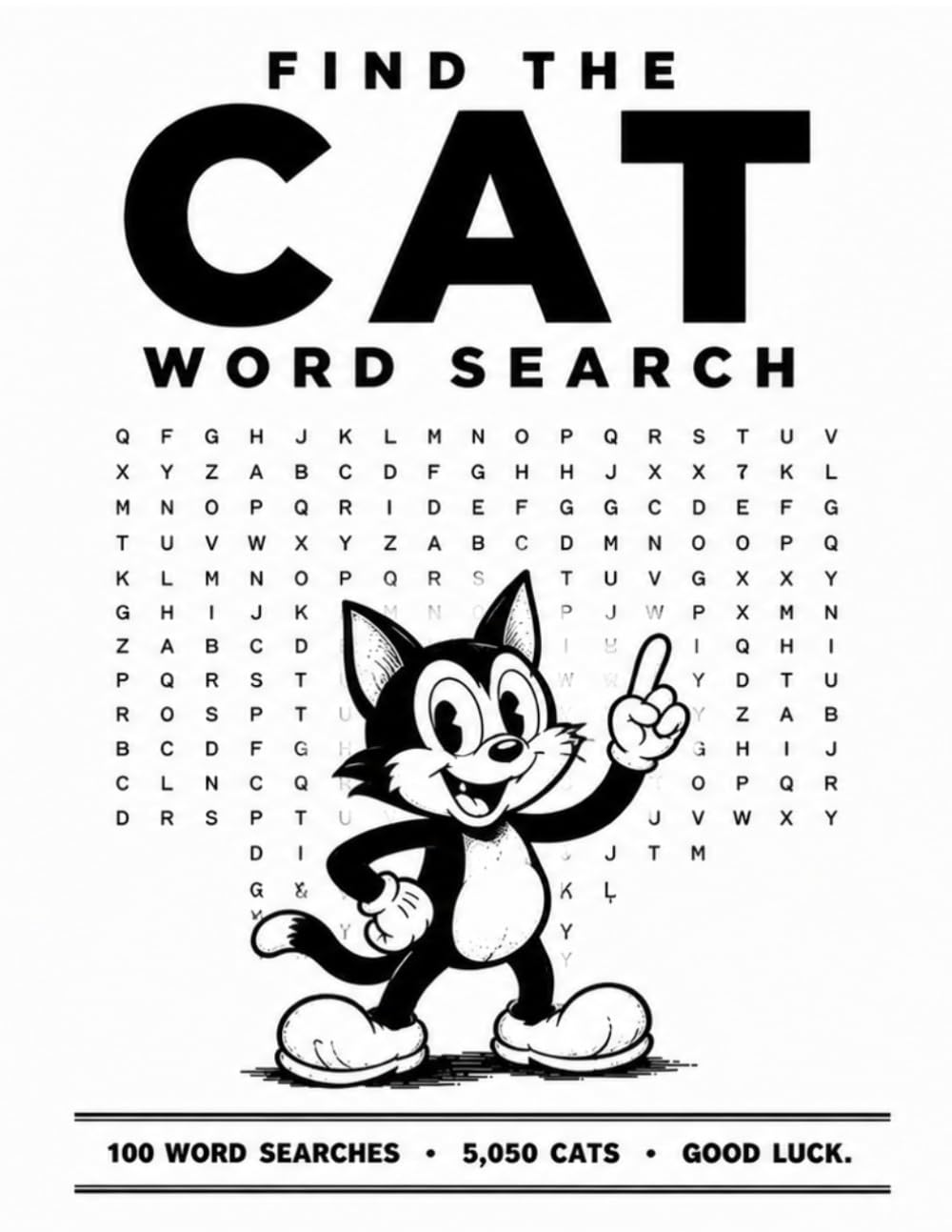 Find the CAT Word Search: 100 Impossible Word Search Puzzles - Will You Find All 5,050 Cats?