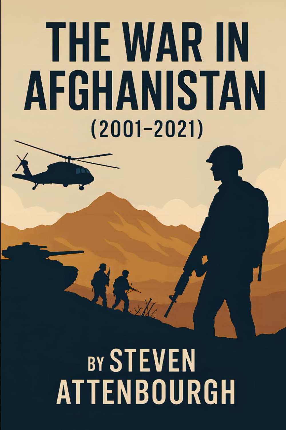 The War in Afghanistan (2001–2021) (Wars That Shaped Our World)