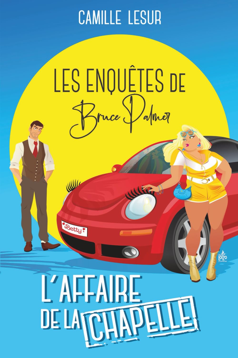 L'affaire De la Chapelle: Les enquêtes de Bruce Palmer