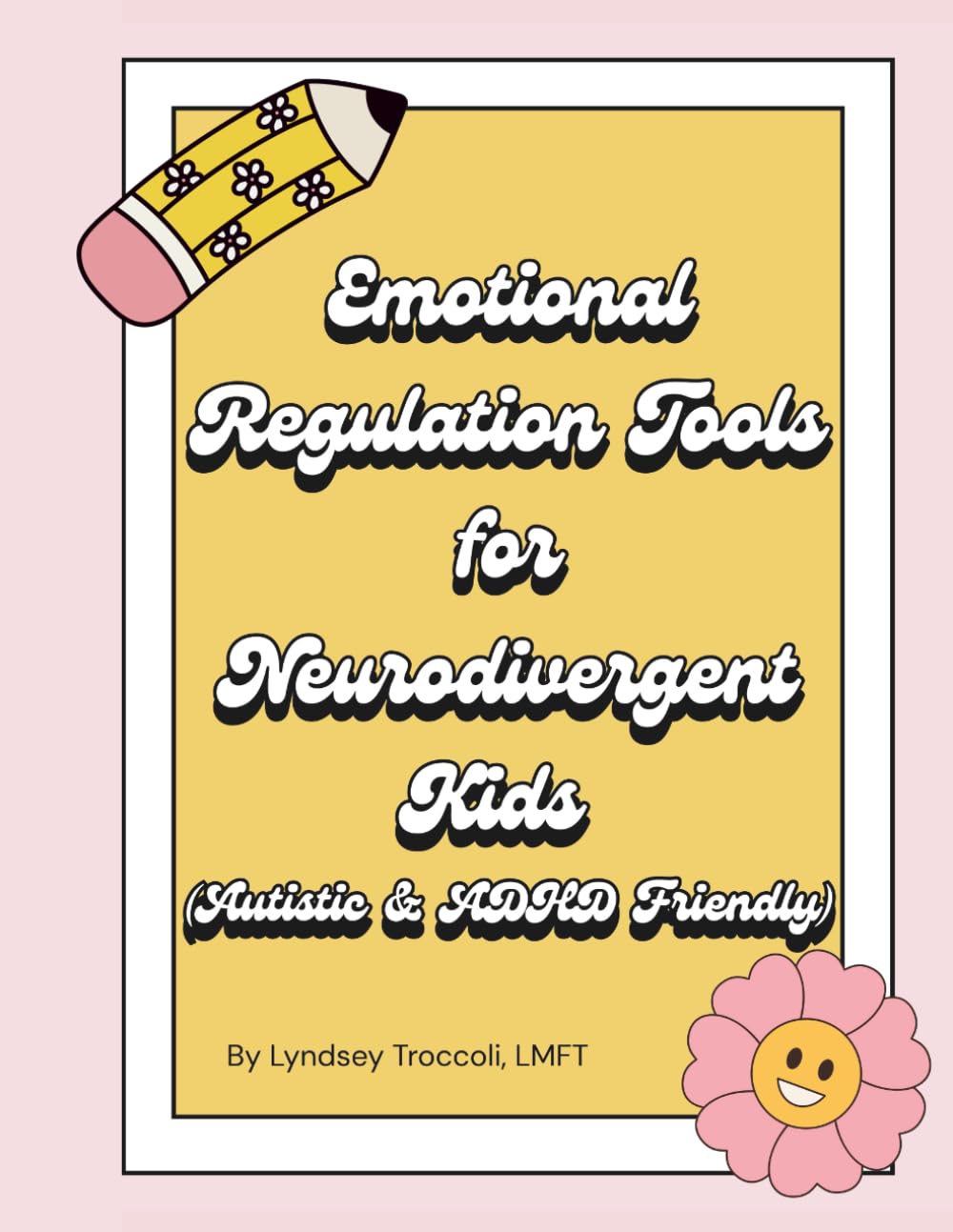 Emotional Regulation Tools for Neurodivergent Kids: (Autistic and ADHD Friendly)