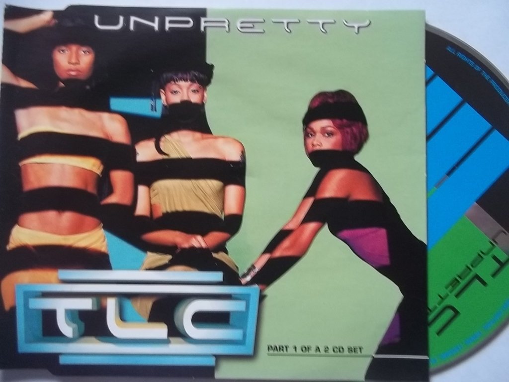 Unpretty Pt 1 / No Scrubs / Diggin on You [Audio CD] Tlc