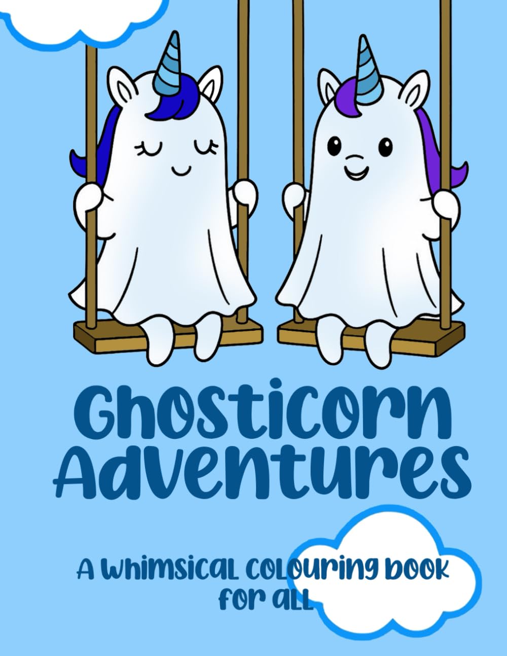 Ghosticorn Adventures: A whimsical colouring book