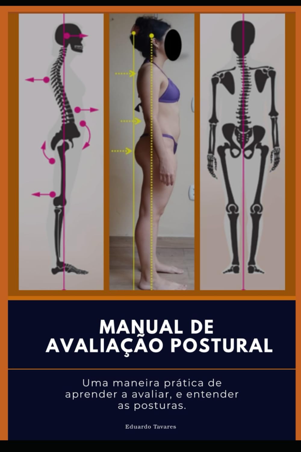 Manual de avaliação postural: Manual de avaliação postural (Portuguese Edition)