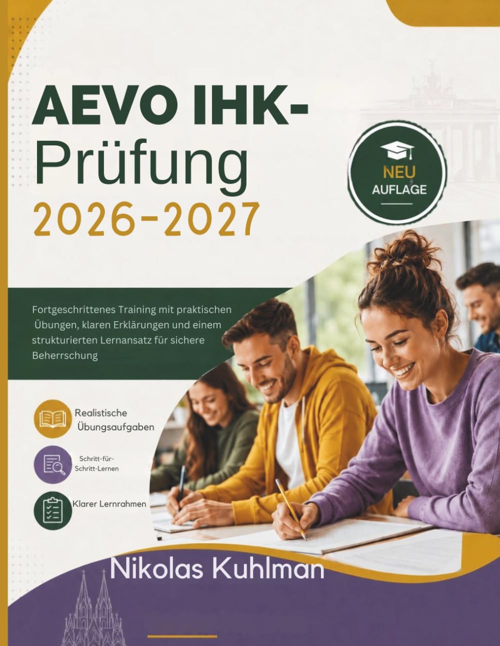 AEVO IHK- Prüfung 2026–2027: Fortgeschrittenes Training mit praktischen Übungen, klaren Erklärungen und einem strukturierten Lernansatz für sichere Beherrschung