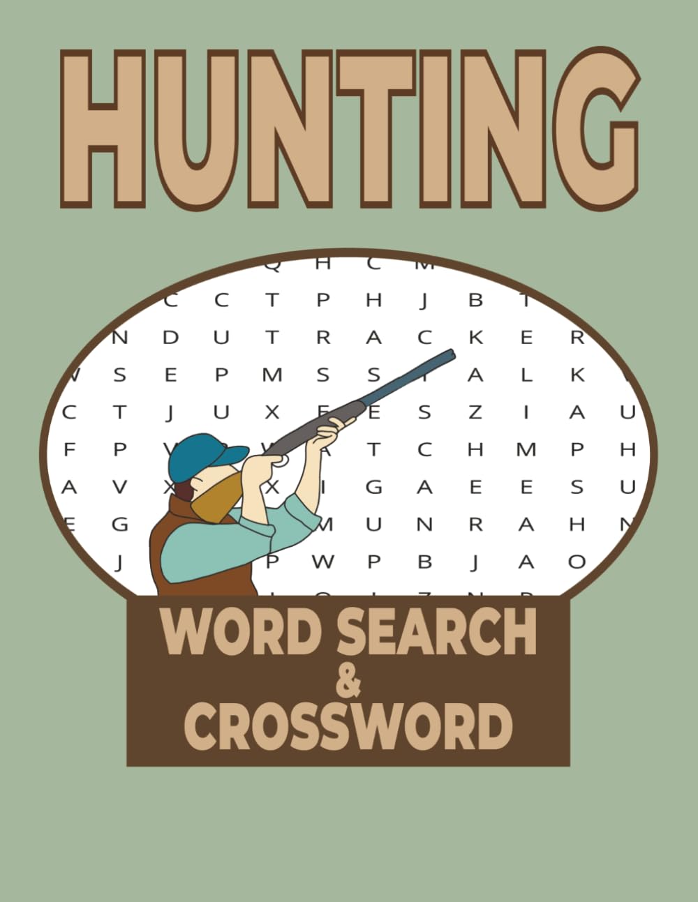 Word Search & Crossword Hunting Puzzle Book: 60 Fun Brain-Boosting Puzzles for Adults and Teens – Word Searches & Crosswords with Solutions