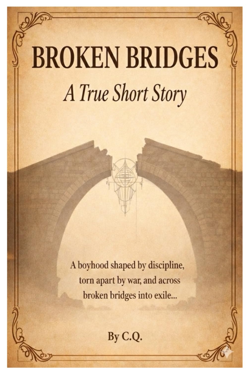 BROKEN BRIDGES