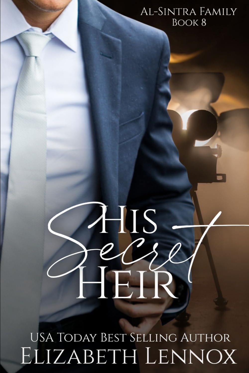 His Secret Heir: 8 (Al-Sintra Family)