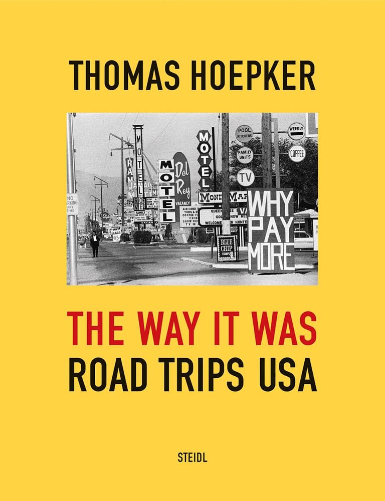 The Way It Was: Road Trips USA