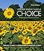 I Never Knew I Had A Choice: Explorations in Personal Growth (PSY 103 Towards Self-Understanding)
