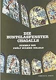 Die Buntglasfenster Chagalls: Symbole der zwölf Stämme Israels