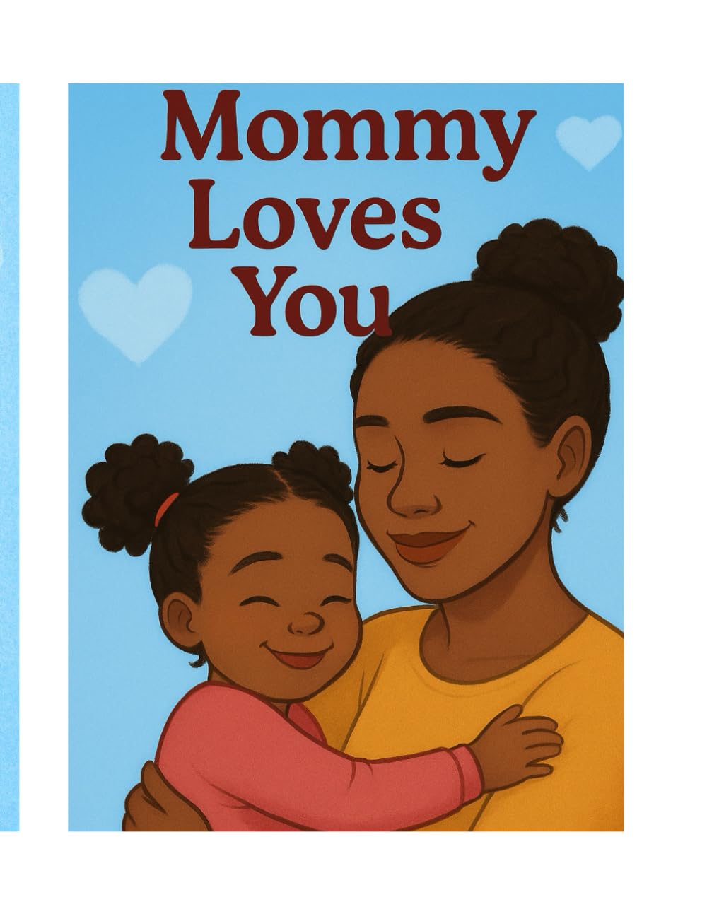 Mommy Loves You