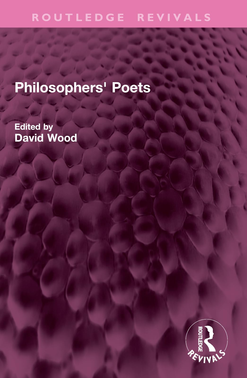 Philosophers' Poets (Routledge Revivals)