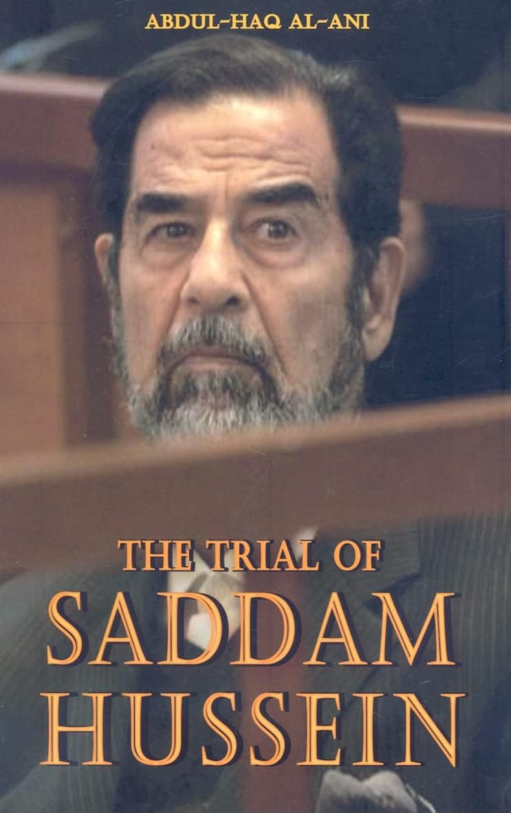 TRIAL OF SADDAM HUSSEIN