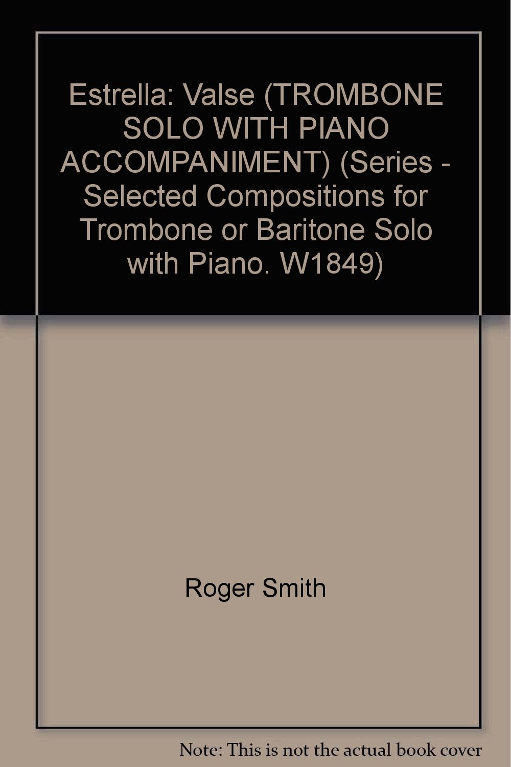 Estrella Valse (TROMBONE SOLO WITH PIANO