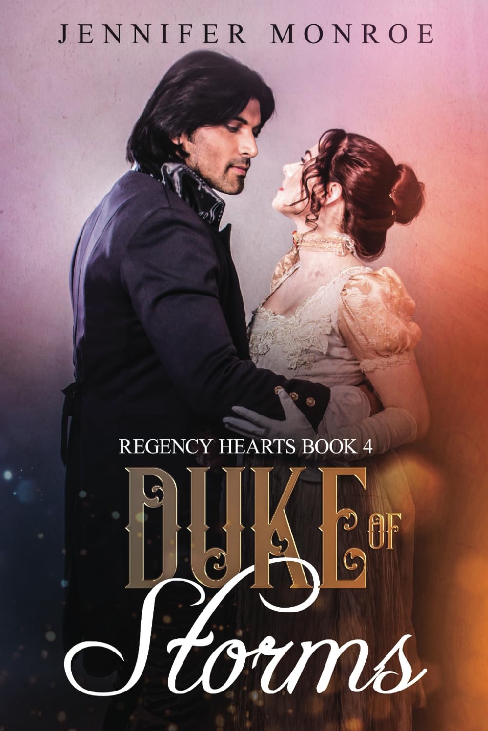 Duke of Storms: Regency Hearts Book 4