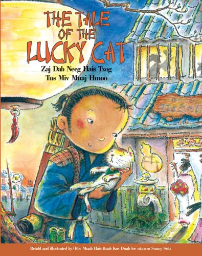 The Tale of the Lucky Cat (English and Hmong Ed... 0979933943 Book Cover