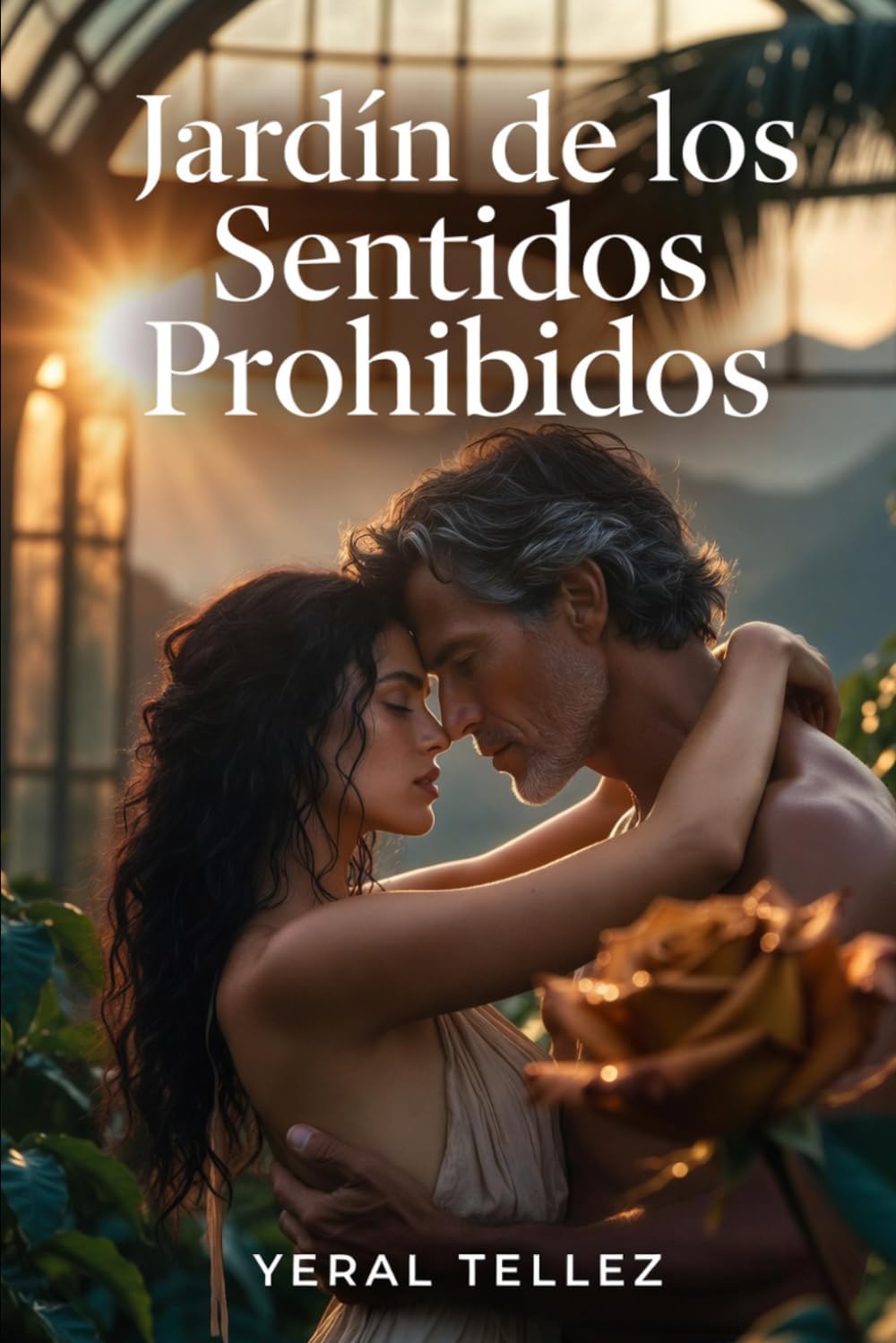 Jardín de los Sentidos Prohibidos: Un amor prohibido que floreció donde nadie debía mirar