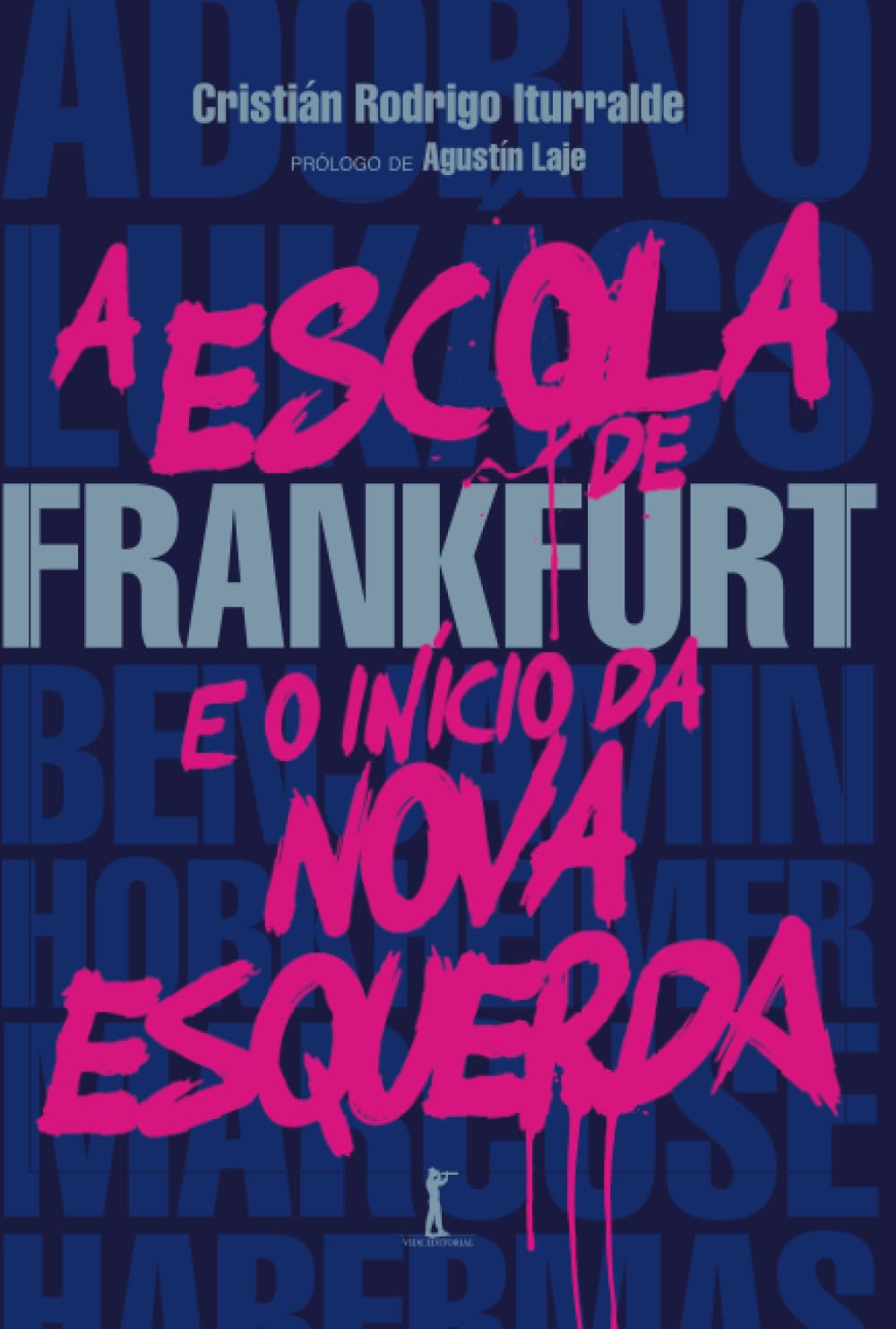 A Escola de Frankfurt e o início da nova esquerda