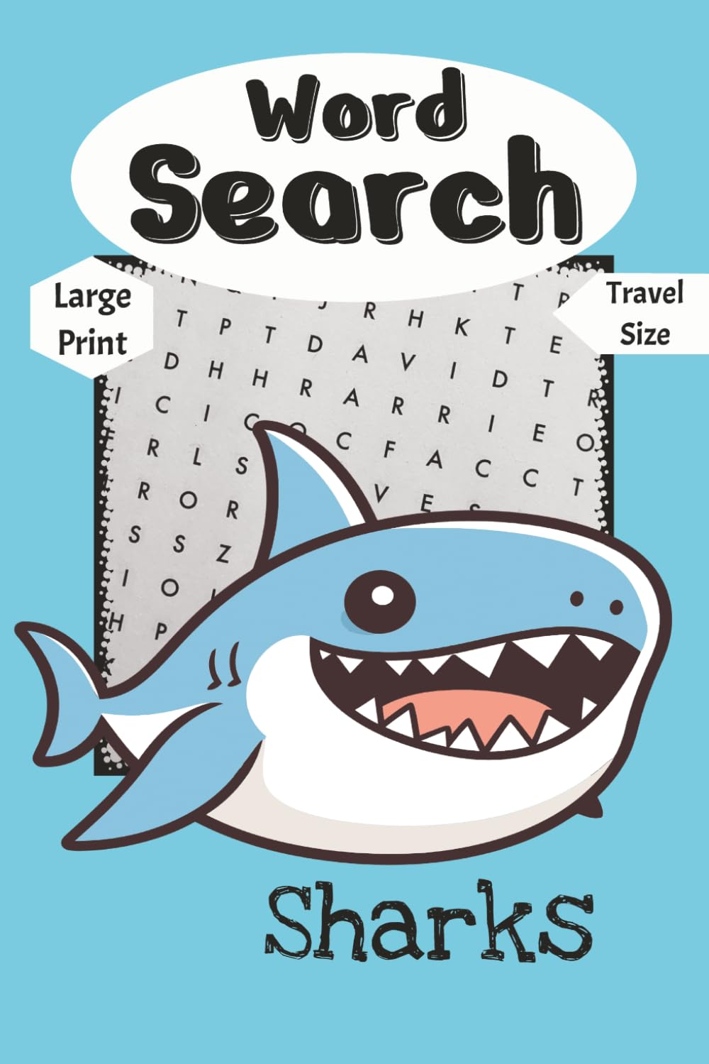 Sharks - Word Search Book: Large Print & Travel Size