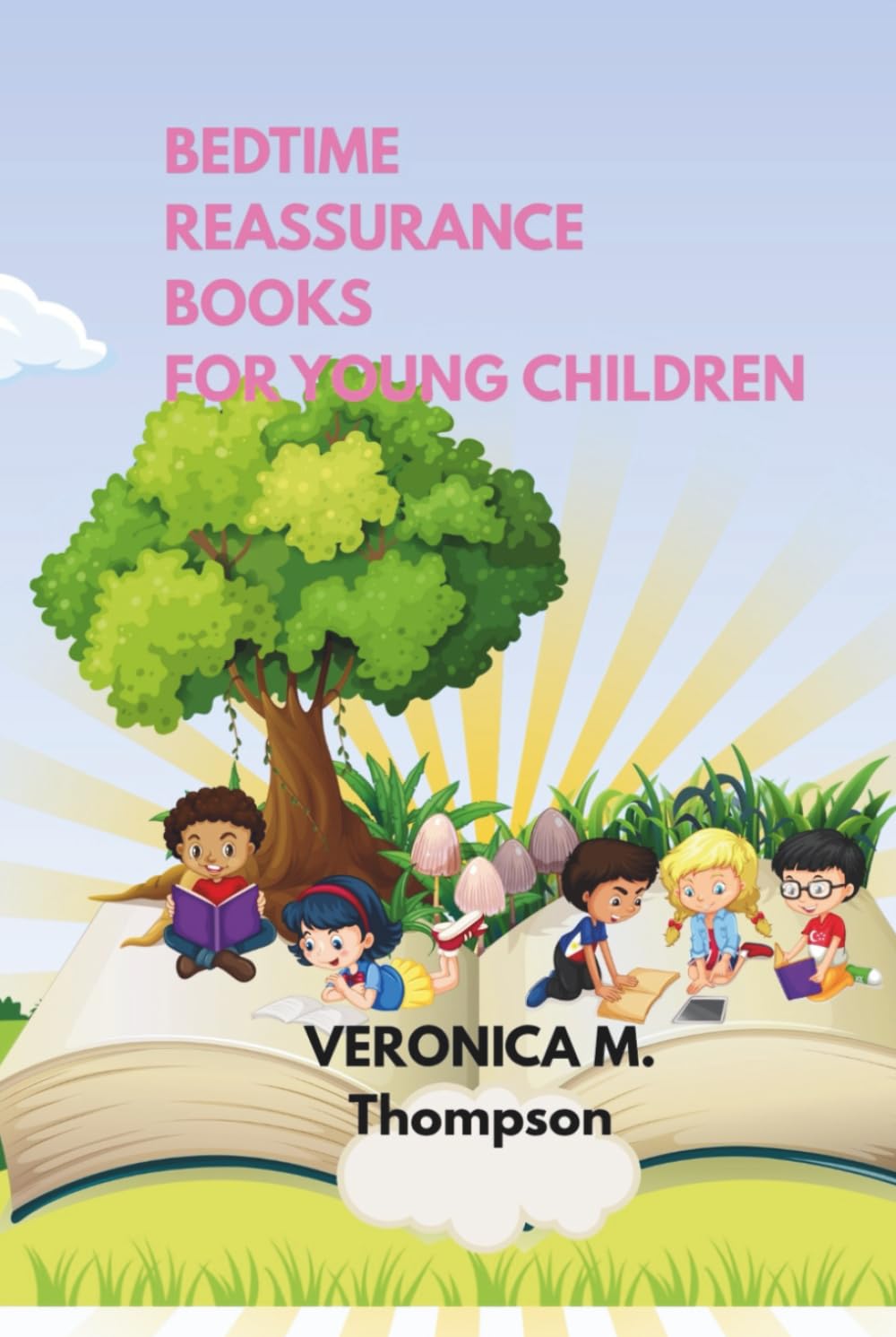 Bedtime reassurance books for young children.