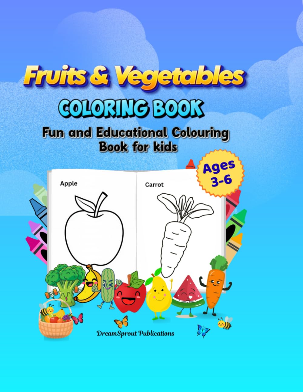 Fruits and Vegetables Coloring Book: Educational Coloring Book with Colour Charts & Fun Coloring Pages