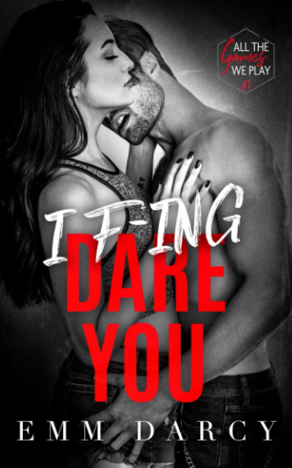 I Fing Dare You: A Bully Romance Duet (All the Games We Play) Paperback – January 27, 2022