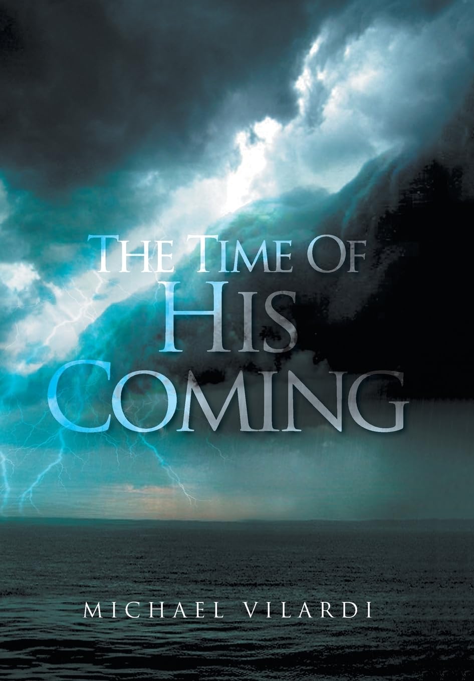 The Time of His Coming: 2029