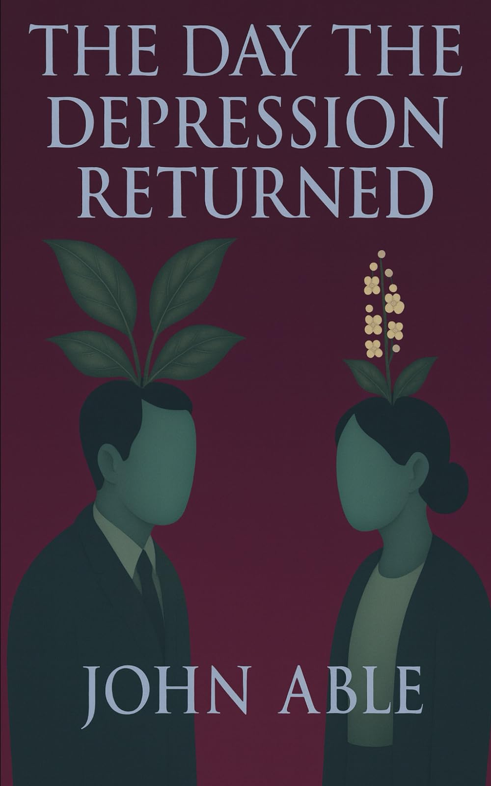 The Day the Depression Returned: and other stories