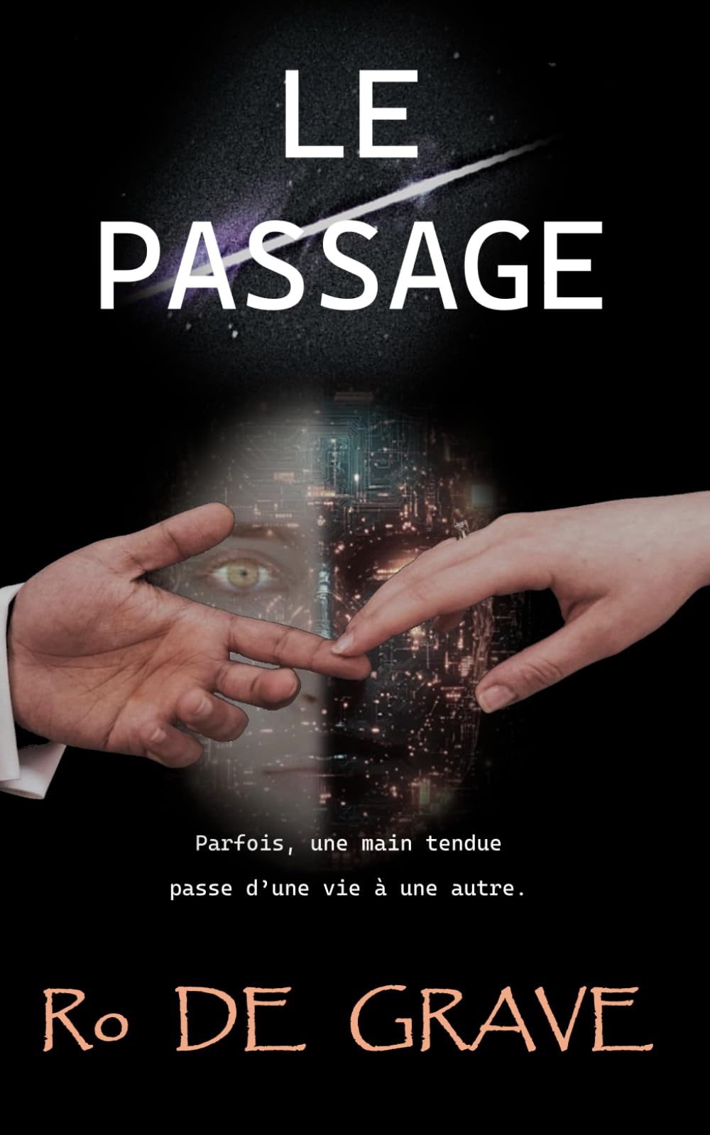 LE PASSAGE: Parfois, une main tendue passe d'une vie à une autre.