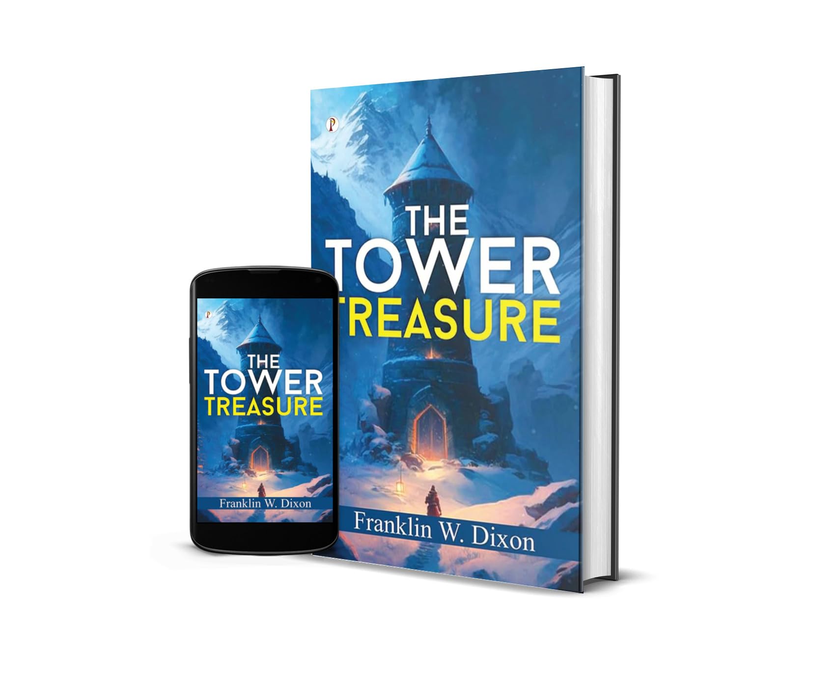 THE TOWER TREASURE By Franklin W. Dixon 2