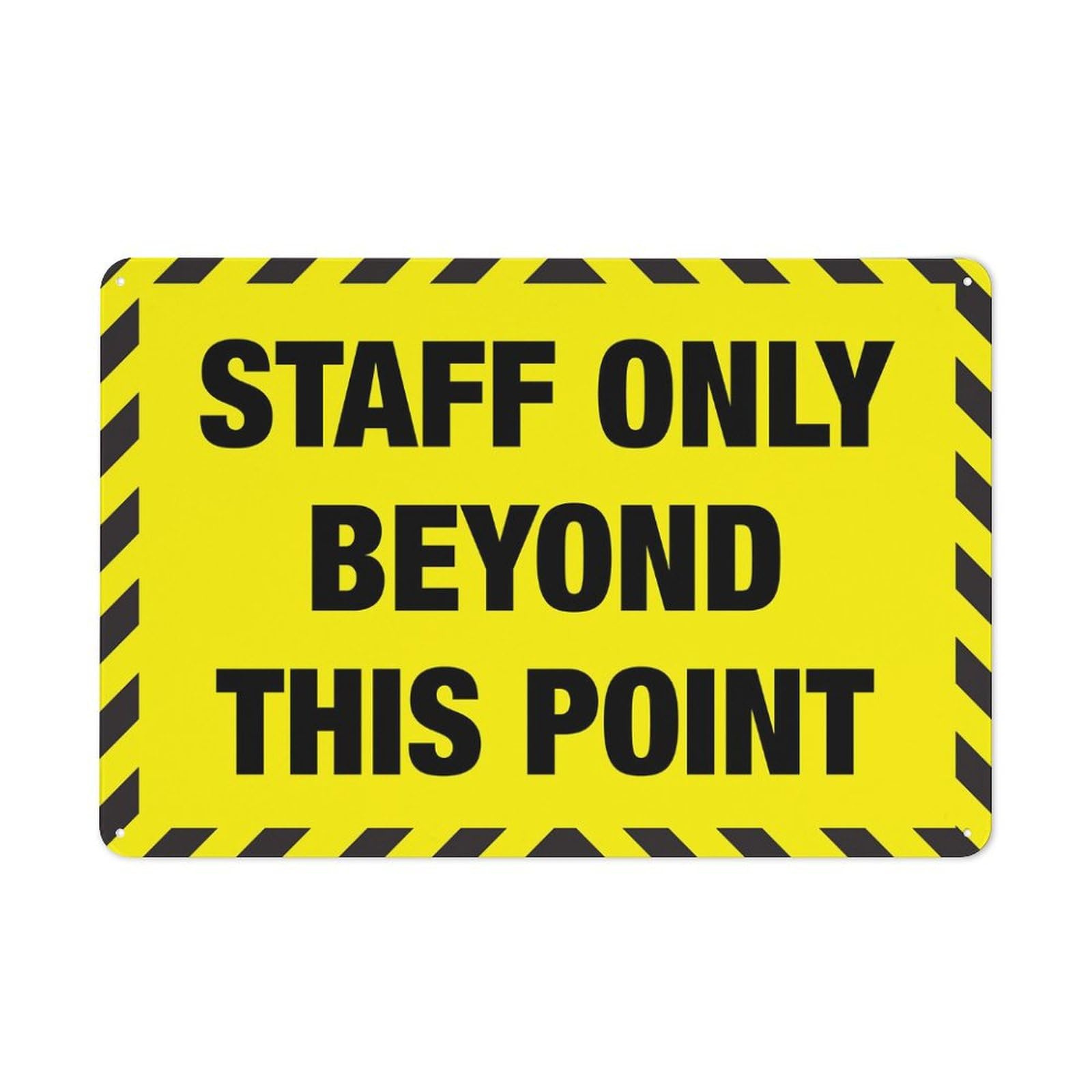 Staff Only Past This Point (Bright Yellow & Black) Sign for House & Yard, 8x12 Inch Premium Aluminum, Sun-Proof, Rust-Free