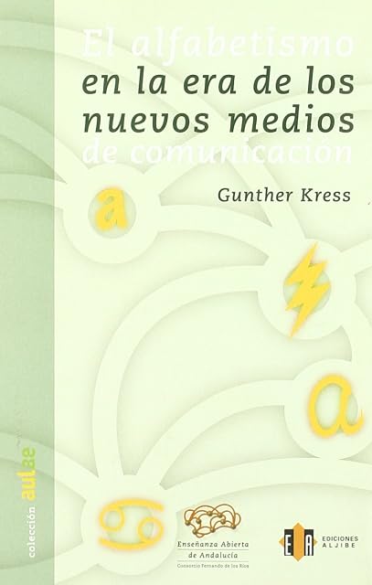 Portada de El alfabetismo en la era de los nuevos medios de comunicación