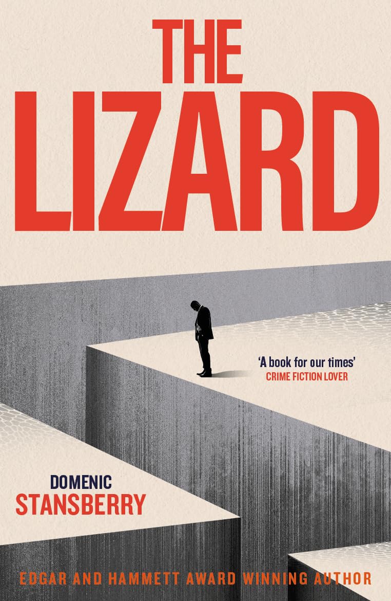 The Lizard: A taut, cerebral thriller where political betrayal meets psychological collapse
