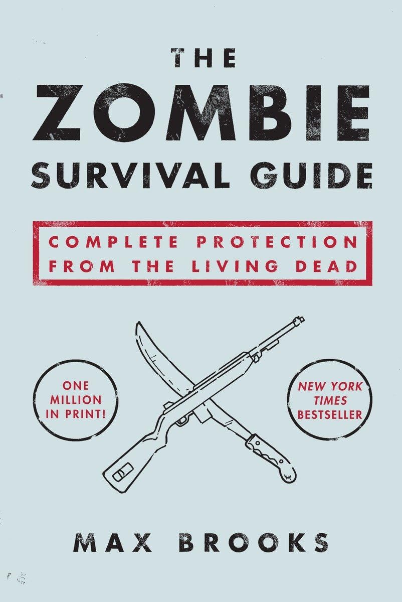 The Zombie Survival Guide Complete Protection from the Living Dead