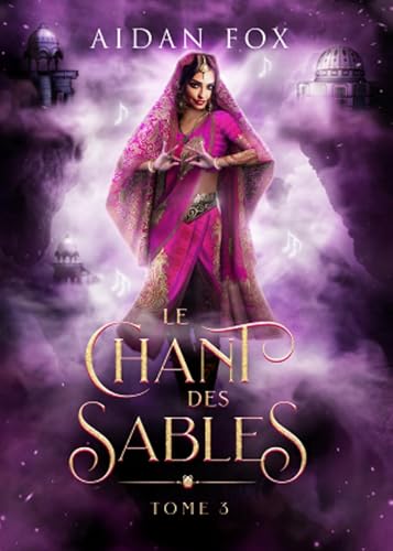 Le Chant des Sables - Tome 3