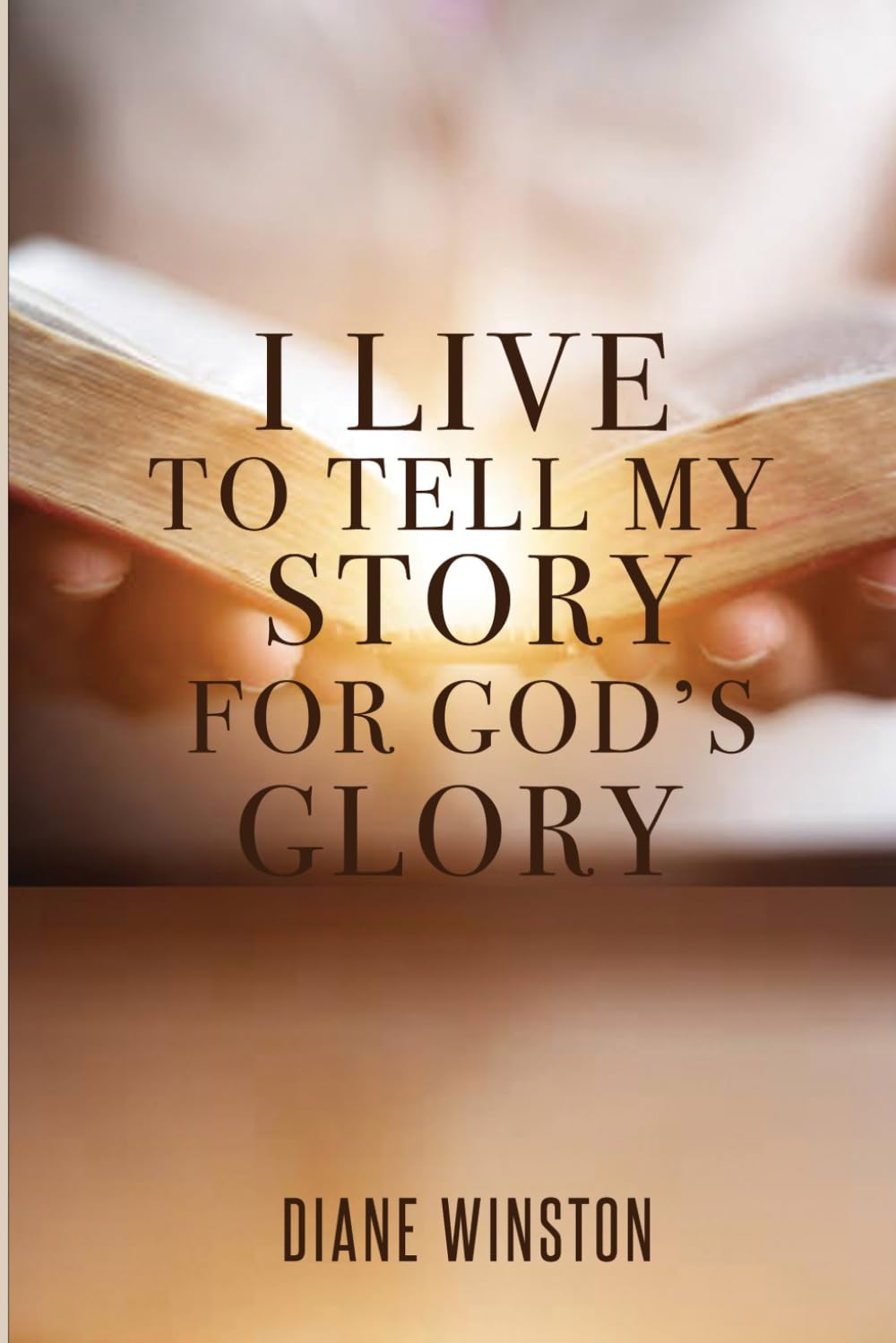 I Live To Tell My Story for God's Glory
