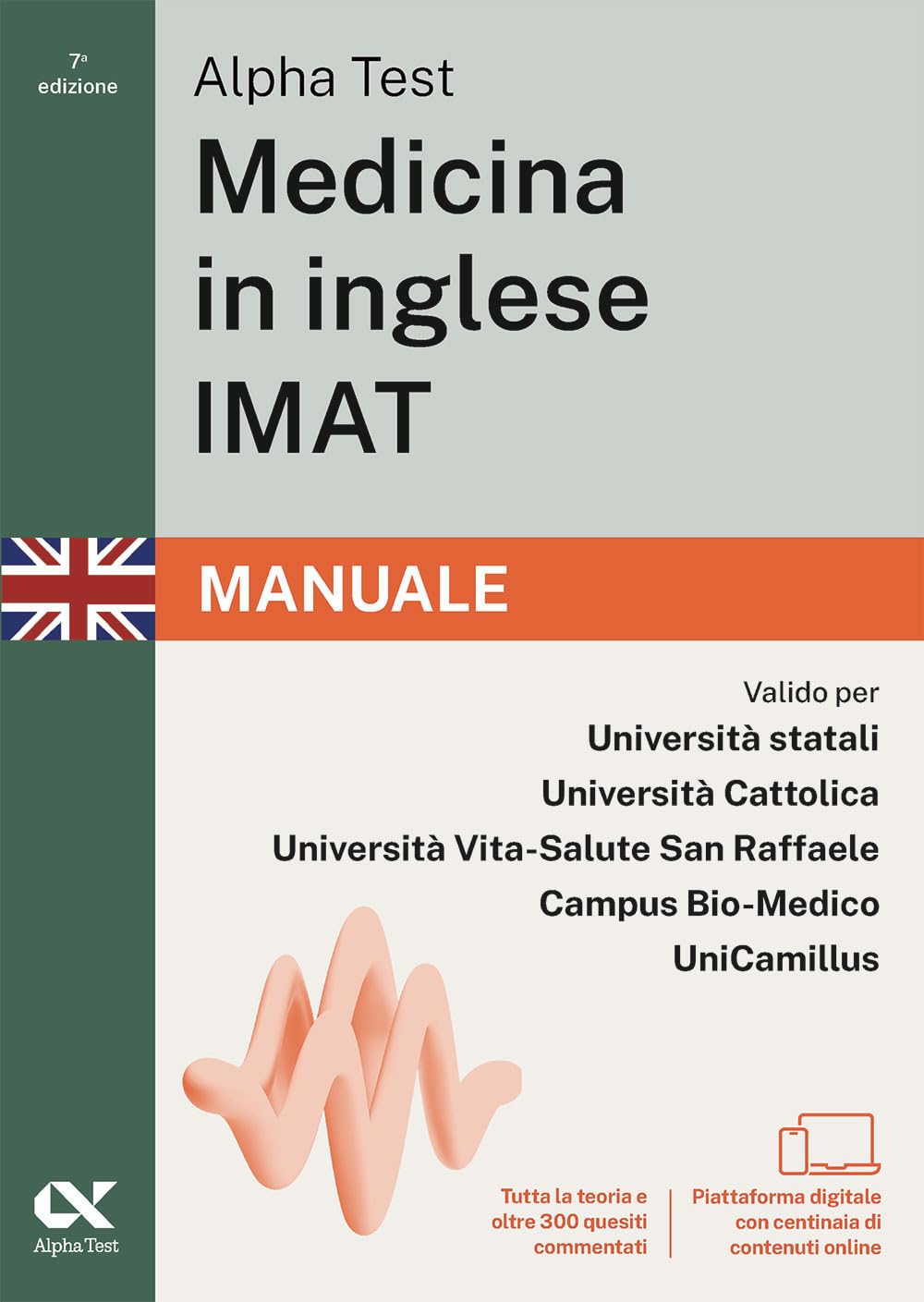 Alpha Test. Medicina in inglese IMAT 2026-2027. Manuale. Per test di ammissione universitari. Con piattaforma digitale