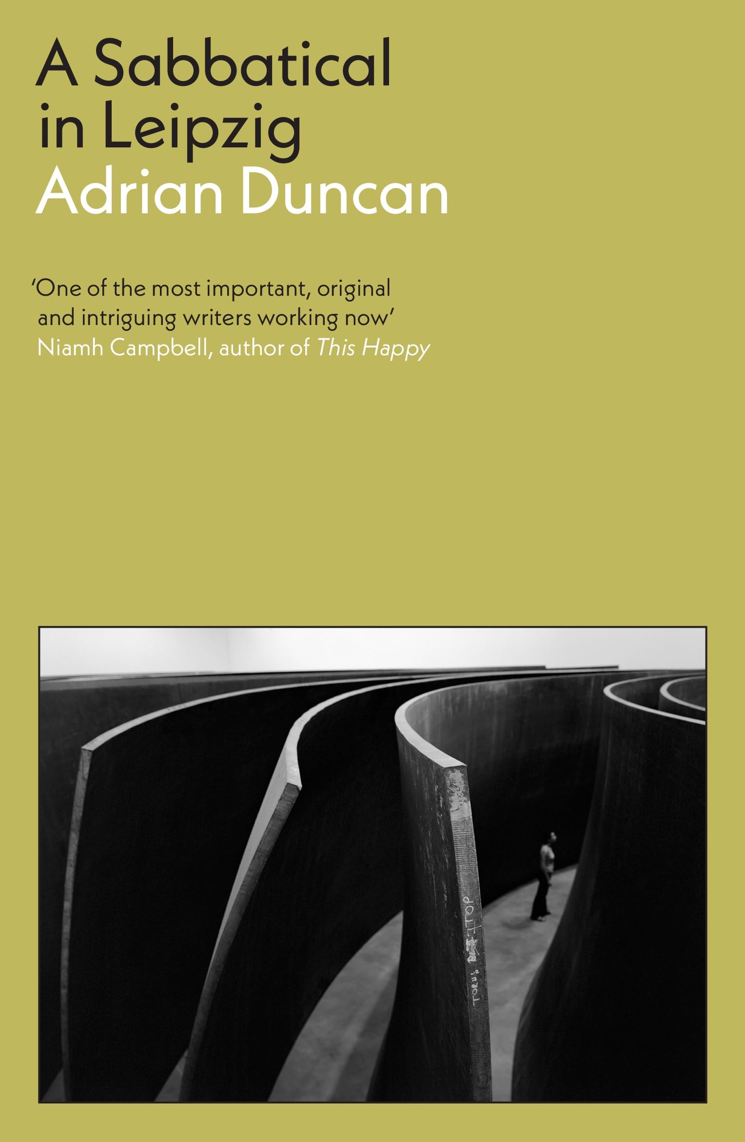 A Sabbatical in Leipzig: Shortlisted for the 2021 Kerry Group Irish Novel of the Year