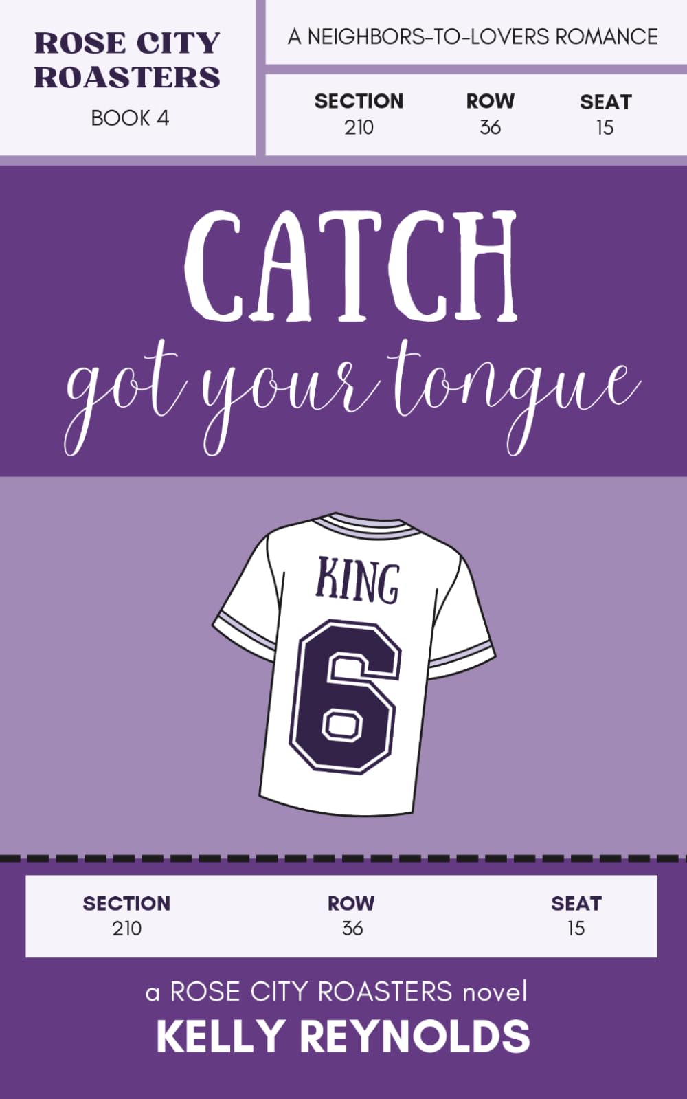 Catch Got Your Tongue: A Neighbors-to-Lovers, Brother's Best Friend Baseball Romance (Rose City Roasters)