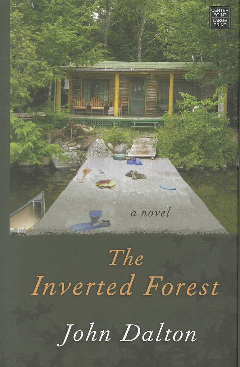 Amazon The Inverted Forest (Center Point Large Print) Dalton, John