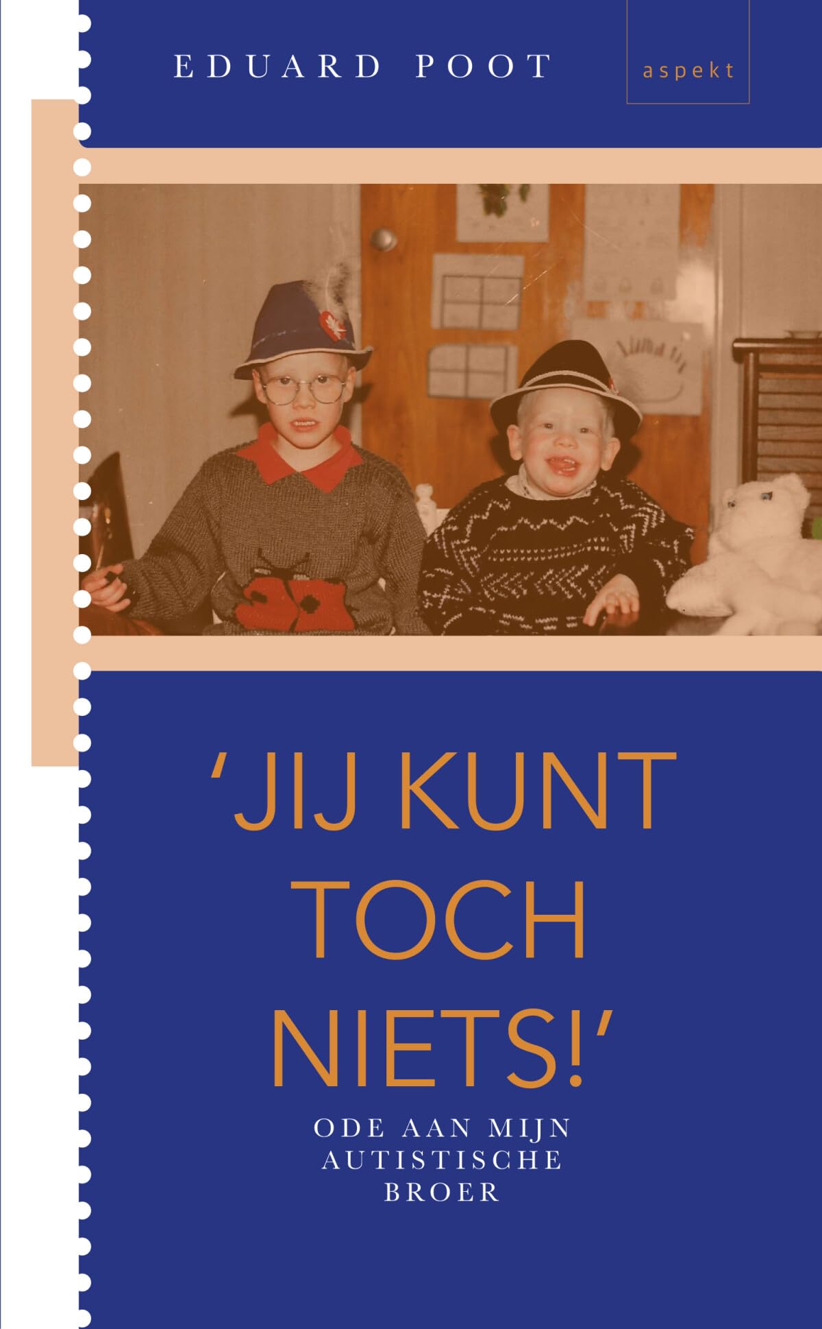 'Jij kunt toch niets!': ode aan mijn autistische broer